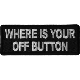 P6669 Where your Off Button Patch